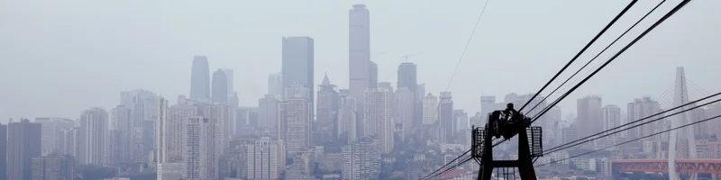 Chongqing: China's Industrial Breakthroughs and Global Tourism – What We're Seeing